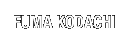 FUMA KODACHI